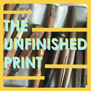 Escucha The Unfinished Print : A Mokuhanga Podcast en la aplicación