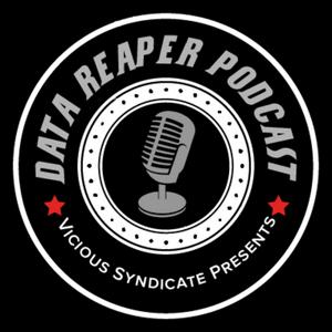 Escucha The Vicious Syndicate Data Reaper Podcast en la aplicación