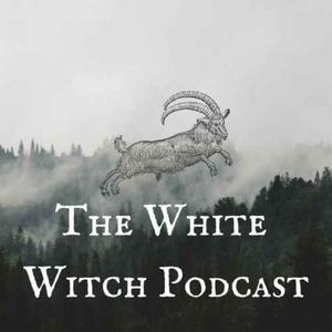 Escucha The White Witch Podcast en la aplicación