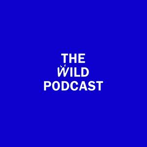 Escucha THE WILD PODCAST en la aplicación