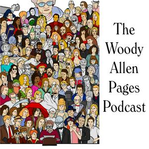 Escucha The Woody Allen Pages Podcast en la aplicación