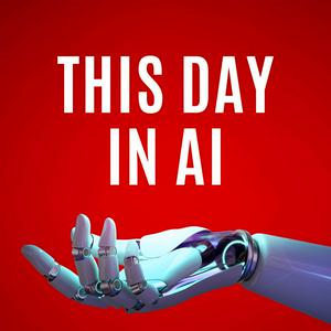 Escucha This Day in AI Podcast en la aplicación