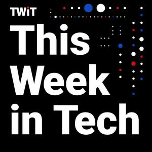 Escucha This Week in Tech (Audio) en la aplicación