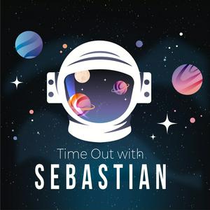 Time Out with Sebastian