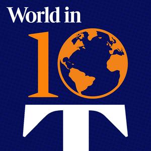 Escucha World in 10 en la aplicación