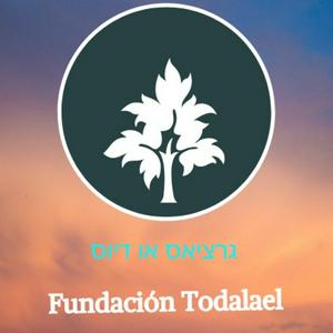 TODALAEL FOUNDATION גרציאס או דיוס