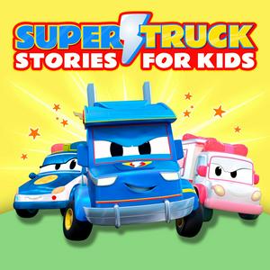 Escucha Super Truck: Stories for Kids en la aplicación