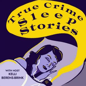 Escucha True Crime Sleep Stories en la aplicación