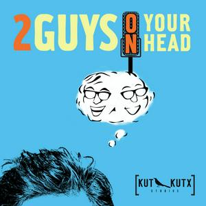 Escucha Two Guys on Your Head en la aplicación