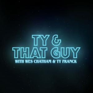 Escucha Ty & That Guy en la aplicación