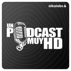 Escucha ALKALABS - Un Podcast Muy HD en la aplicación