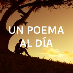 Escucha UN POEMA AL DÍA en la aplicación