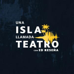 Una Isla Llamada Teatro