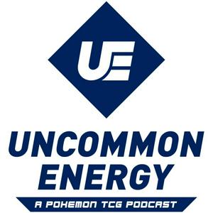 Escucha Uncommon Energy | A Pokémon TCG Podcast en la aplicación