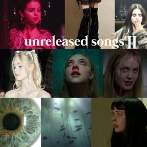 Escucha UNRELEASED SONGS II en la aplicación