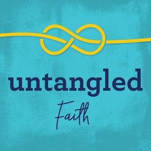 Escucha Untangled Faith en la aplicación