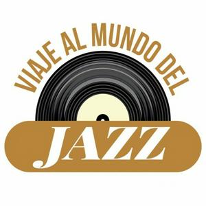 Escucha Viaje al mundo del Jazz en la aplicación