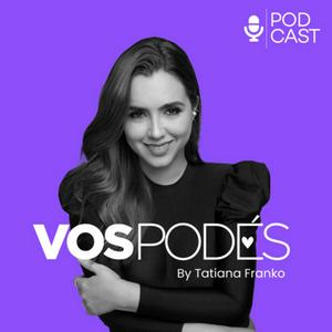 Escucha VOS PODÉS en la aplicación