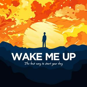 Escucha Wake Me Up: Morning Positivity en la aplicación