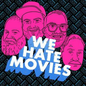 Escucha We Hate Movies en la aplicación