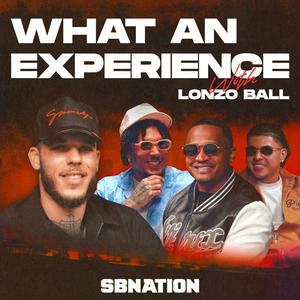 Escucha What An Experience with Lonzo Ball en la aplicación