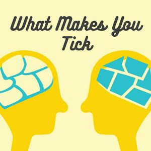 What Makes You Tick | Heroes with Mental and Developmental Disabilities