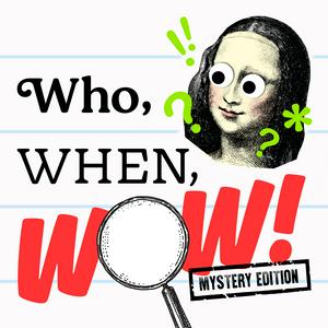 Escucha Who, When, Wow! en la aplicación