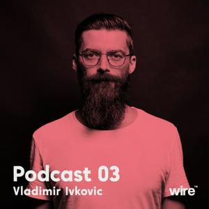 Wire Podcast