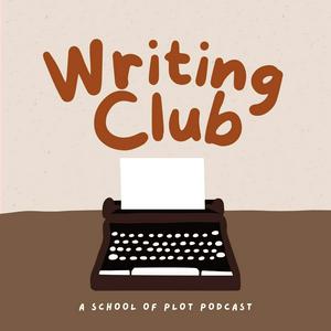 Escucha Writing Club by School of Plot en la aplicación