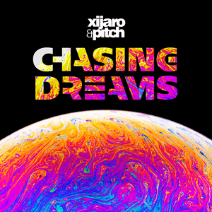 Escucha XiJaro & Pitch pres. Chasing Dreams en la aplicación